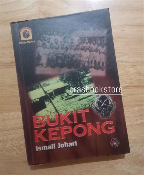 Bukit Kepong By Ismail Johari Hobbies Toys Books Magazines