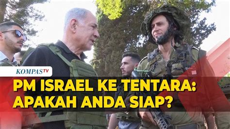 Pm Netanyahu Temui Dan Ajak Berbincang Tentara Israel Apakah Anda Siap