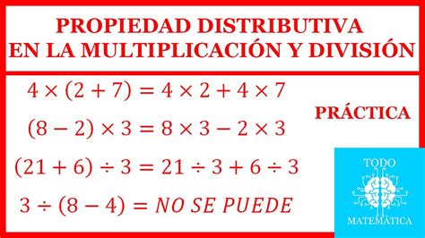 Propiedad DISTRIBUTIVA en la MULTIPLICACIÓN Y DIVISIÓN PRÁCTICA Y