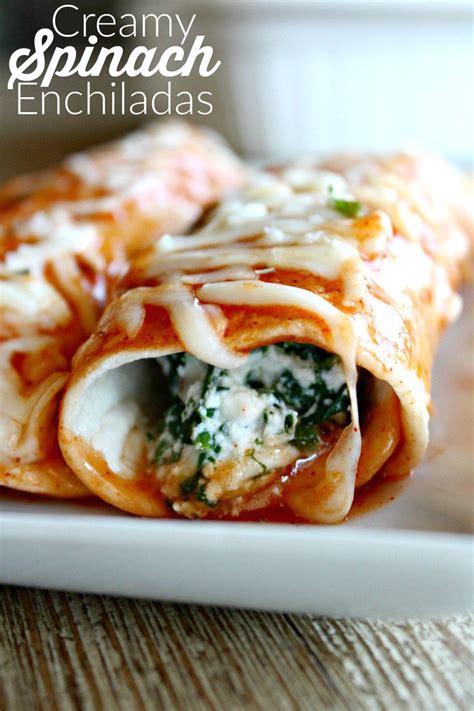 Creamy Spinach Enchiladas Recipe Recipe Vegetarian Enchiladas