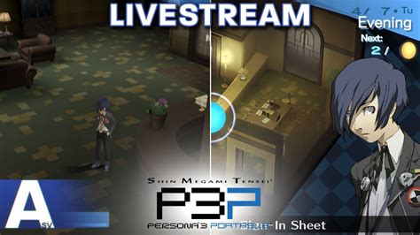 LIVESTREAM Persona 3 Portable Release Directly Comparing To FES P4G