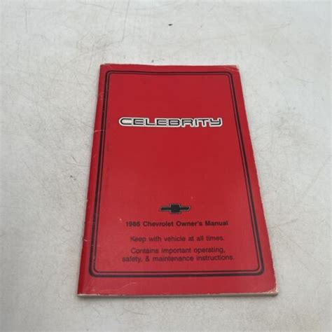 1986 CHEVROLET CELEBRITY OWNERS MANUAL Safety Maintenance Instruction