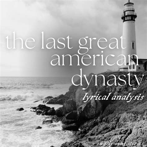 Misfit Madwomen: "The Last Great American Dynasty" Meaning, Explained - Swiftly Sung Stories