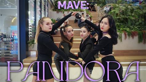 Kpop In Public One Take Mave 메이브 Pandora Dance Cover By Bloom