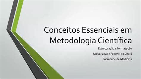 Ppt Conceitos Essenciais Em Metodologia Cient Fica Powerpoint