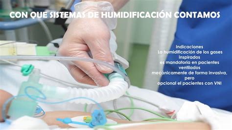 Humidificacion Pasiva Y Activa En Ventilacion Mecanica Ppt