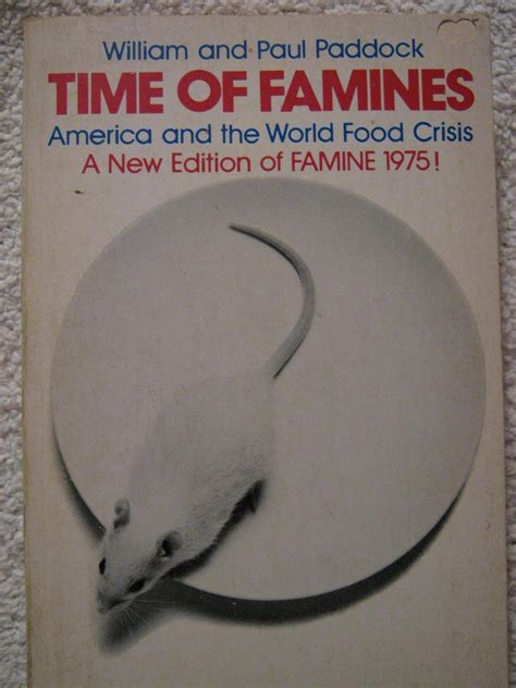 Buy Time Of Famines America And The World Food Crises Book Online At