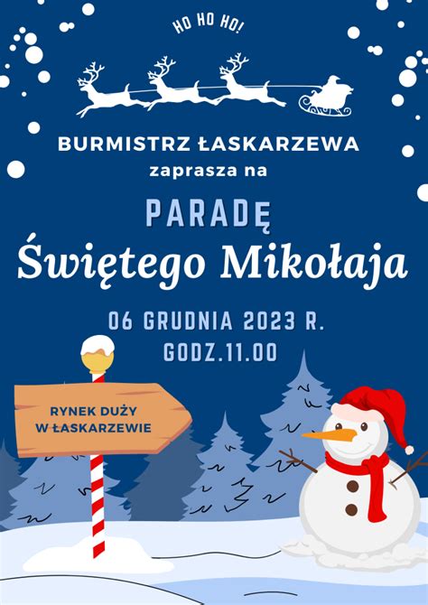 PARADA ŚWIĘTEGO MIKOŁAJA 6 GRUDNIA 2023 r https miastolaskarzew pl