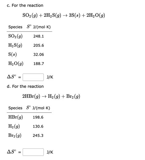 Solved Calculate Δs∘ For The Following Reactions Using