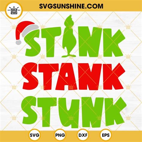 Stink Stank Stunk Grinch SVG Christmas Grinch SVG Christmas SVG