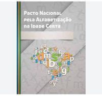 Pacto nacional pela alfabetização na idade certa formação do