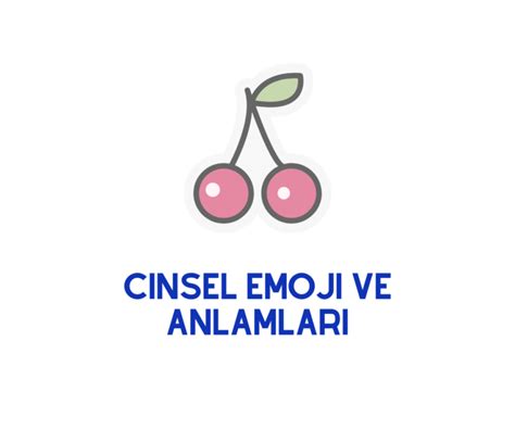 Cinsel Emoji Kopyala Farkl Ve G Ncel Emojiler Gncbilgi