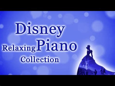 Disney RELAXING PIANO Collection Sleep Music Study Music Calm Music