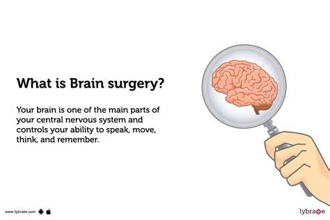 Brain Surgery: Purpose, Procedure, and Benefits and Side Effects