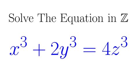 Solve The Diophantine Equation X Y Z Infinite Descent Youtube