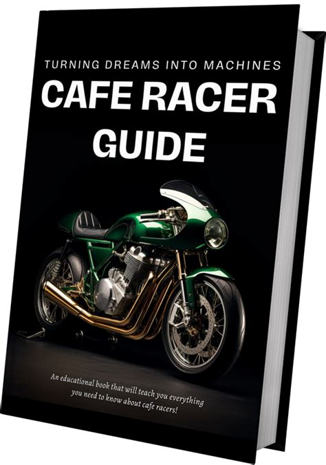 Free Cafe Racer Guide Cafe Racer Garage