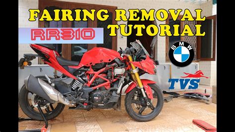 Fairing Removal Diy Tvs Rr 310 Bmw G310 Rr Youtube