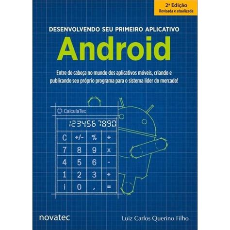 Desenvolvendo Seu Primeiro Aplicativo Android 2ª Ed 2018 Submarino