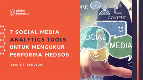 Social Media Analytics Tools Terbaik Untuk Mengetahui Performa Medsos