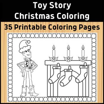 35 Toy Story Christmas Coloring Pages by The Classy Classroom VIP