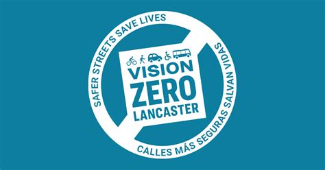 Vision Zero Strategies Vision Zero Lancaster City Of Lancaster Pa