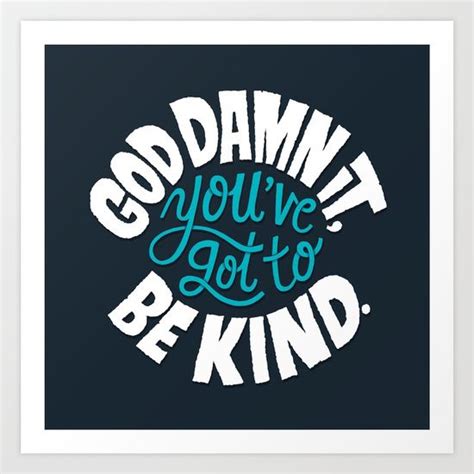 Be Kind Art Print By Chris Piascik Daily Drawing Lettering