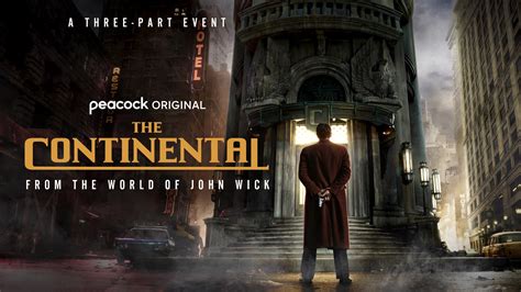 The Continental: Peacock Sets Premiere Date for John Wick Prequel