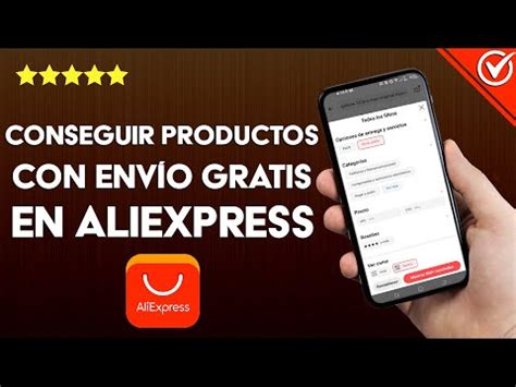 C Mo Conseguir Productos Con Env O Gratis En Aliexpress Aprovecha