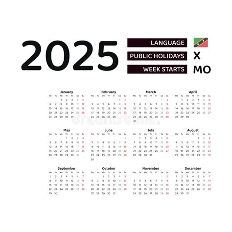 Saint Kitts and Nevis Calendar 2025. Week Starts from Monday Stock