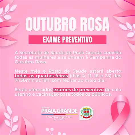 Outubro Rosa Exame Preventivo Prefeitura De Praia Grande Sc