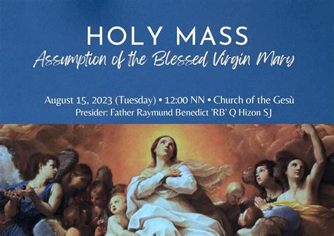 Eucharistic Celebration For The Feast Of The Assumption Of Blessed