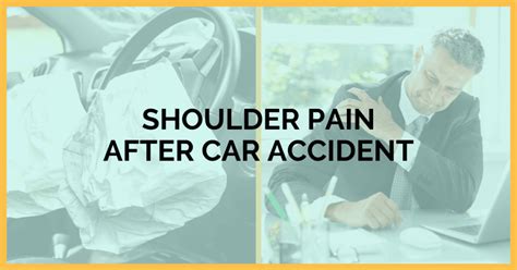 Shoulder Pain After Car Accident Causes Treatment Legal