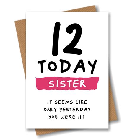 sister  birthday card  sister funny card   twelve year