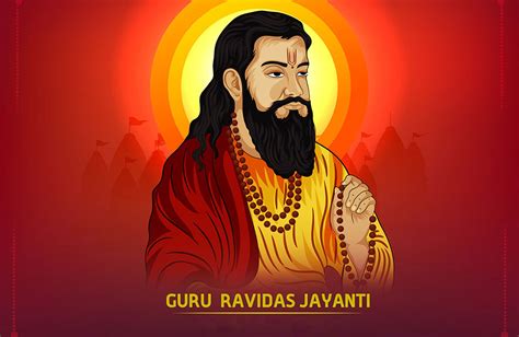 Guru Ravidas Jayanti Date Celebrations Significance