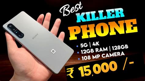 12GB 256GB In 2024 15 000 Top 5 Best Phones Under 15k Latest