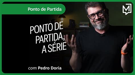 Ponto de Partida a série Ponto de Partida YouTube