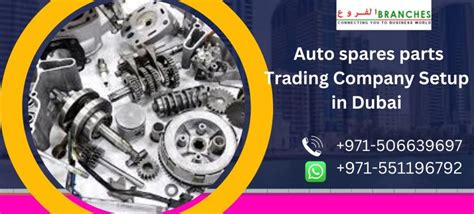 Auto Spares Parts Trading Company Setup In Dubai Business Setup In Dubai