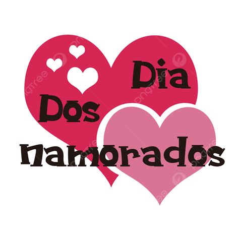 Dia Dos Namorados Creatividad Png Dia De Los Enamorados Creatividad