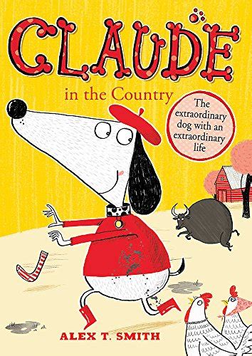 Claude In The Country Smith Alex T Uk Books