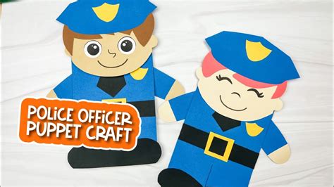 Police Officer Paper Bag Puppet Craft Youtube