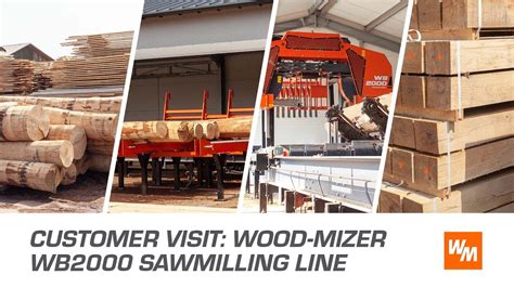 Wb2000 Sawmill In A Modern Wood Processing Factory Wood Mizer Europe