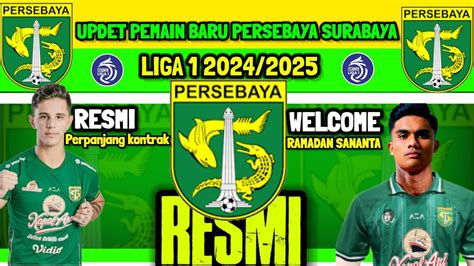 Resmi Updetpemain Baru Persebaya Welcome Ramdan Sananta Bruno