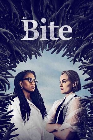 Hnliche Filme Und Serien Wie The Bite Suchefilme