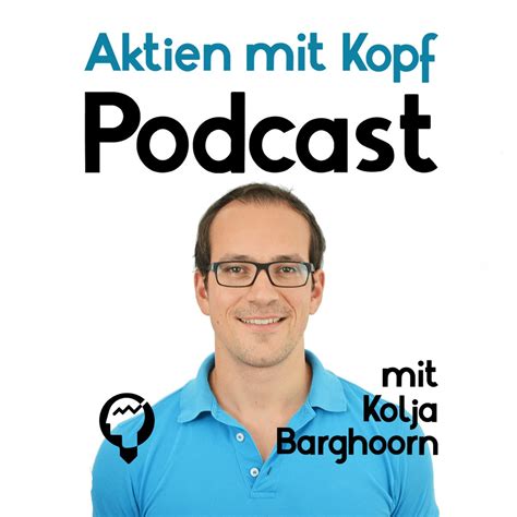 Aktien mit Kopf Investieren für Privatanleger Podcast Apple Podcasts