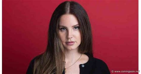 Lana Del Rey Net Worth 2024 How Much Money Does She Make Films