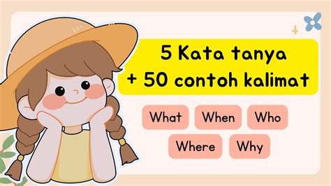 Kata Tanya Dalam Bahasa Inggris Dan Contoh Kalimatnya Untuk Anak Anak