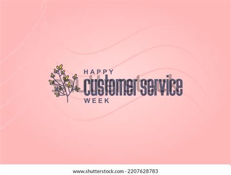 18,716 Customer Service Week Images, Stock Photos & Vectors | Shutterstock