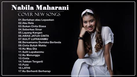 Nabila Maharani Cover New Songs Full Album Kumpulan Lagu Cover