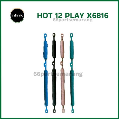 Jual Tombol Luar Power On Off Volume Infinix Hot Play New Shopee Indonesia