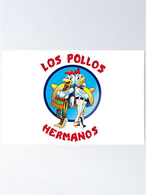 "Los pollos hermanos logo" Poster for Sale by kamilesz | Redbubble